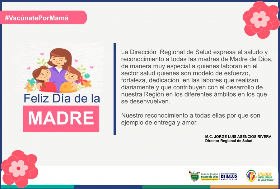 FELIZ D&Iacute;A DE LA MADRE